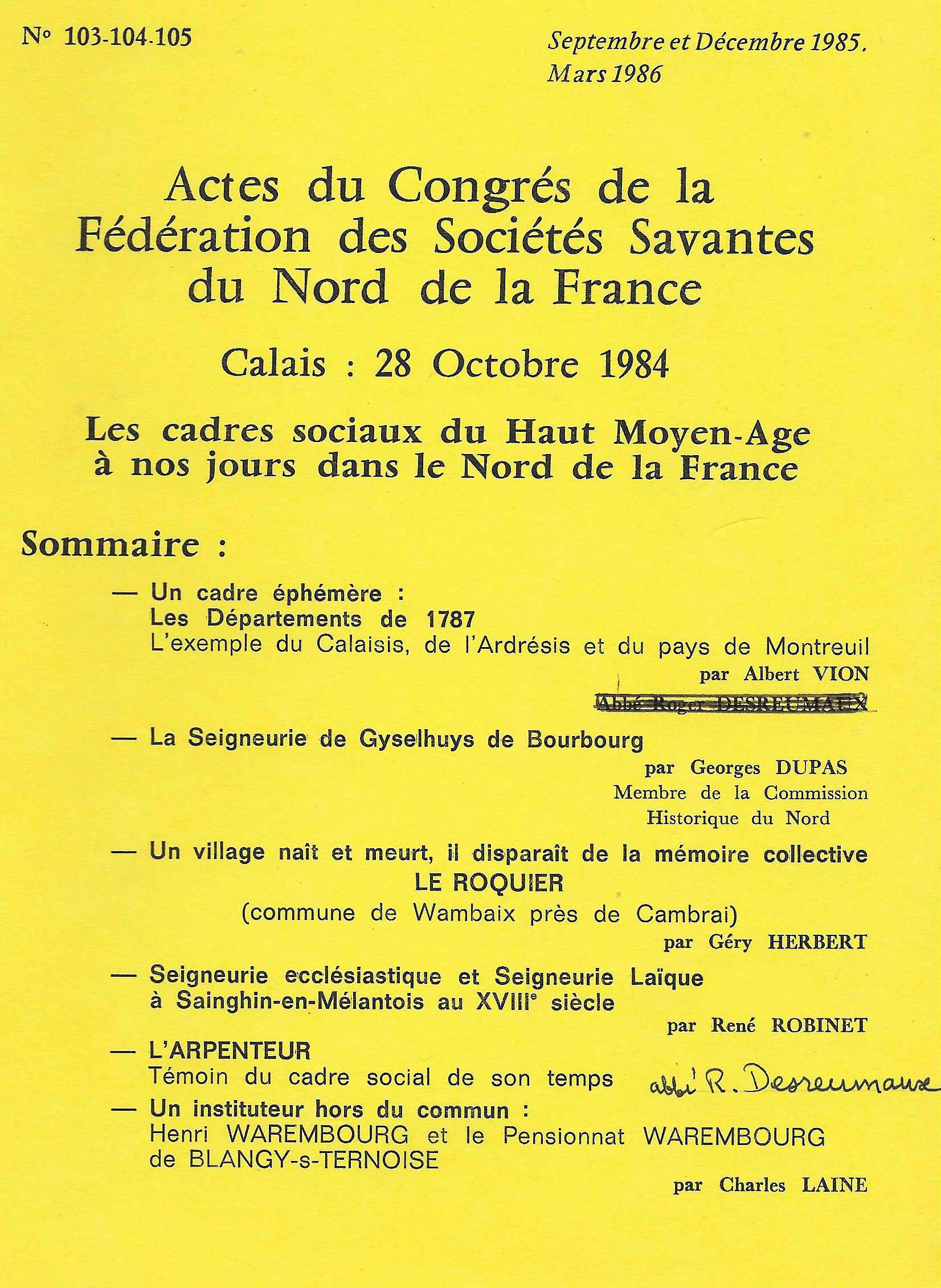 					Afficher Vol. 23 (1985): Actes du 23e congrès de la fédérations des sociétés savantes du Nord de la France
				