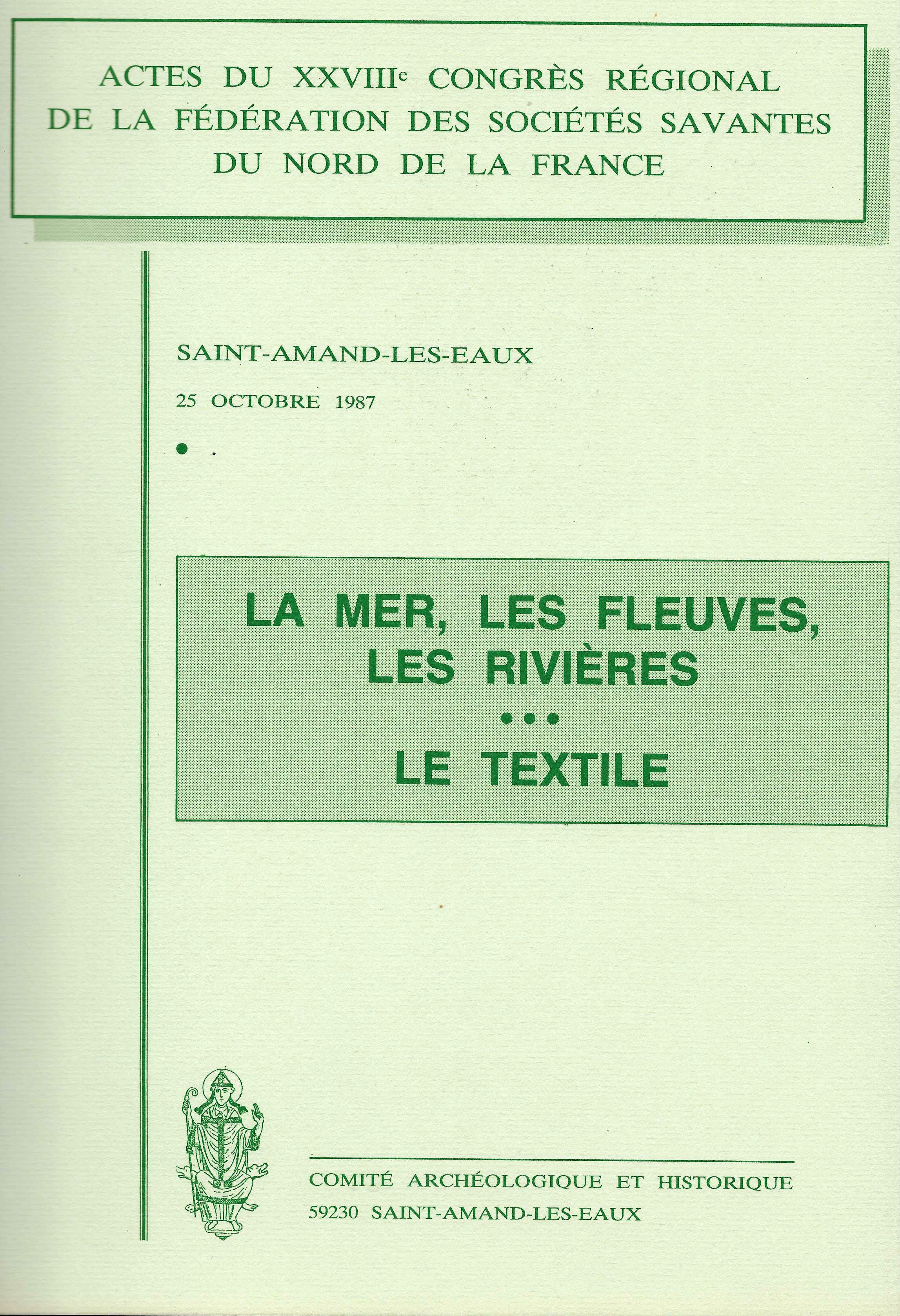 					Afficher Vol. 28 (1987): Actes du 28e congrès de la fédérations des sociétés savantes du Nord de la France
				
